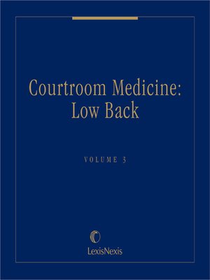 cover image of Courtroom Medicine: The Low Back